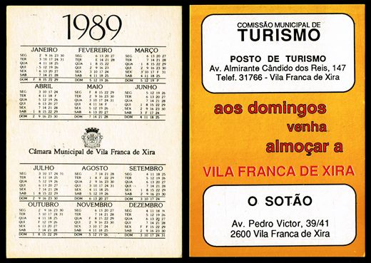 Camara Municipal de Vila Franca de Xira - Comissao Municipal de Turismo - O Sotao 1989