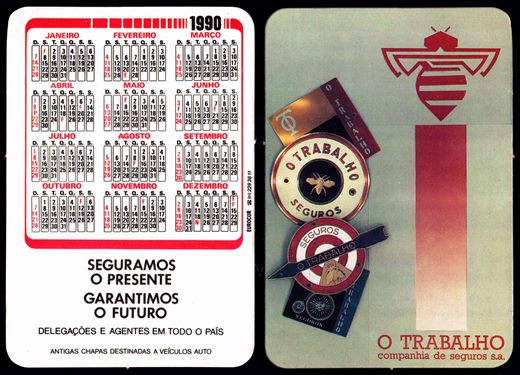 O Trabalho Companhia de Seguros 1990