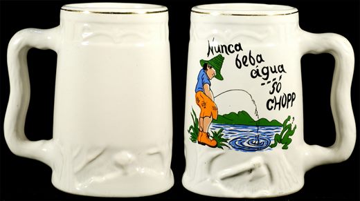 Caneca - Nunca beba agua...So chopp