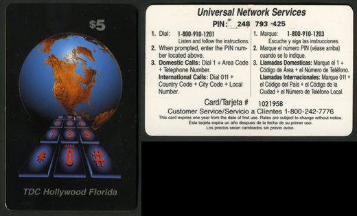 TDC - Hollywood Florida - Universal Network Service - 5dol