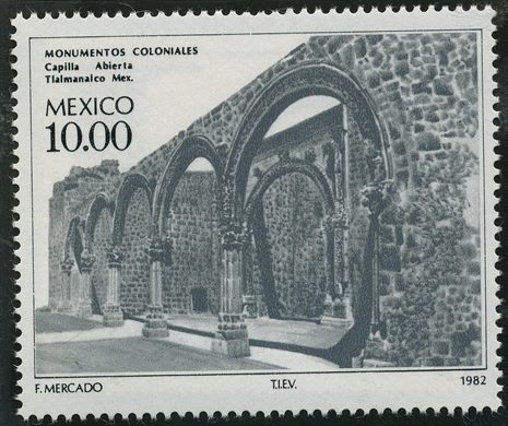 Mexico - 1982 - Monumentos Coloniais Capilla Abierta Tlalmanalco - 10.00P