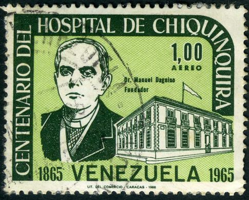 Venezuela - 1966 - Centenario Hospital de Chiquinquira - Dr Manuel Dagnino - Aereo - 1Bs