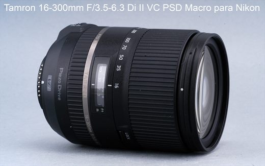 Tamron 16-300mm f3.5-6.3 Di II VC PSD Macro