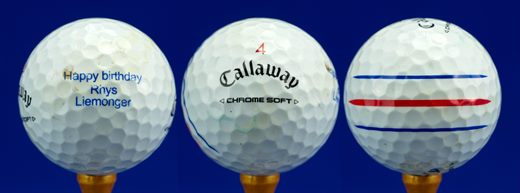 Happy Birthday Rhys Liemonger (Callaway 4 Chrome Soft)