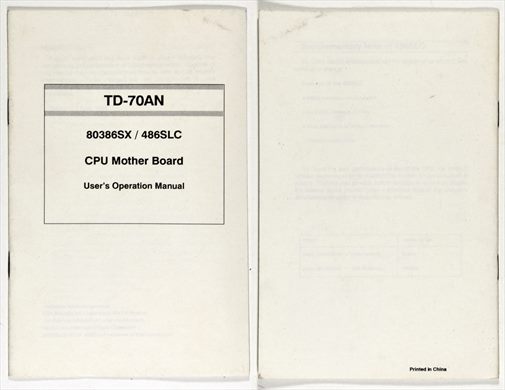 TD-70AN 80386SX - 486SLC CPU mother board user's operation manual