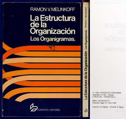 La Estructura de la Organizacion - Los Organigramas ISBN 84-499-8767-9
