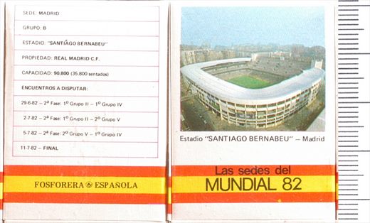 Mundial 82 Estadio Santiago Bernabeu