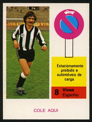 Futebol e codigo da estrada 08 (Vivas)