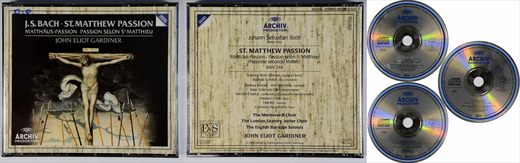 Johann Sebastian Bach - St. Matthew Passion - John Eliot Gardiner