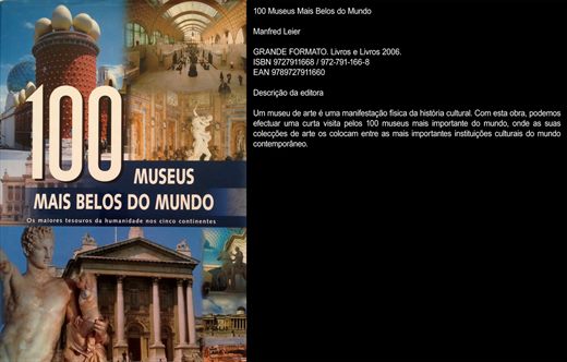 100 Museus Mais Belos do Mundo - Manfred Leier - ISBN 972-791-166-8