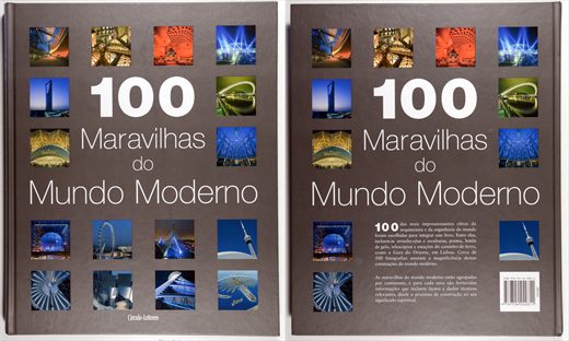 100 Maravilhas do Mundo Moderno - Circulo de Leitores - ISBN 978-972-42-4281-1