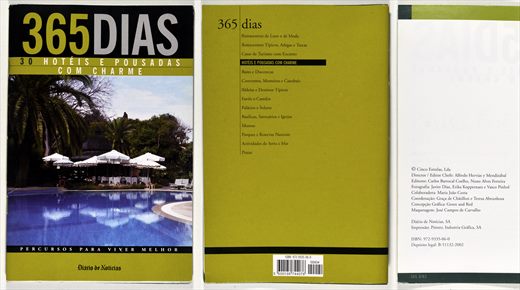 365 dias, 30 hoteis e pousadas com charme - Cinco Estrelas, Lda. - ISBN 972-9335-06-0