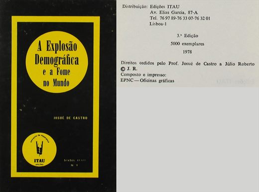 A Explosao Demografica e a Fome no Mundo - Josue de Castro 1978