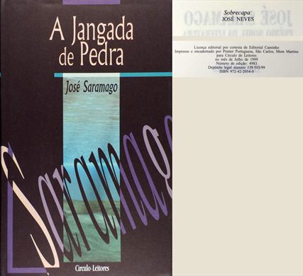 A Jangada de Pedra - Jose Saramago - ISBN 972-42-2054-0
