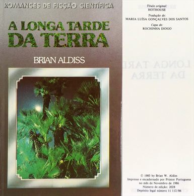 A Longa Tarde da Terra - Brian Aldiss 1983