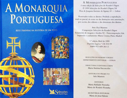 A Monarquia Portuguesa - Seleccoes do Reader's Digest - ISBN 972-609-261-2