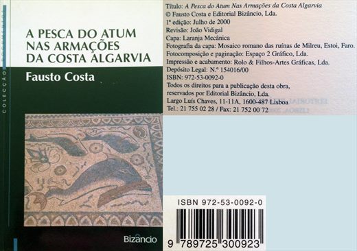 A Pesca do Atum nas Armacoes da Costa Algarvia - Fausto Costa - ISBN 972-53-0092-0
