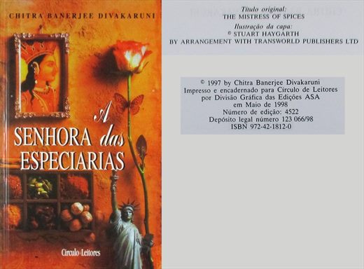 A Senhora das Especiarias - Chitra Banerjee Divakaruni - ISBN 972-42-1812-0