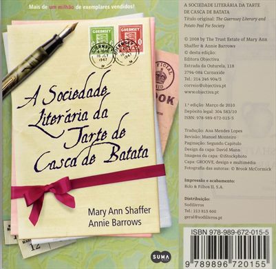 A Sociedade Literaria da Tarte de Casca de Batata - Mary Ann Shaffer e Annie Barrows - ISBN 978-989-672-015-5