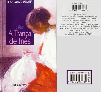 A Tranca de Ines - Rosa Lobato de Faria - ISBN 972-42-3373-1