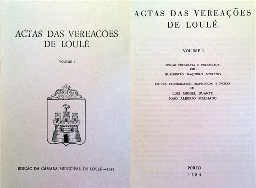 Actas das Vereacoes de Loule Volume I - Camara Municipal de Loule 1984