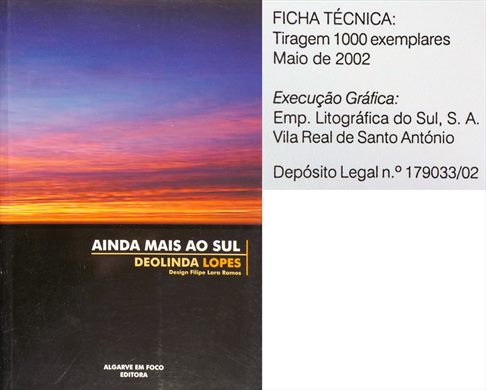 Ainda Mais ao Sul - Deolinda Lopes - Algarve em Foco Editora 2002