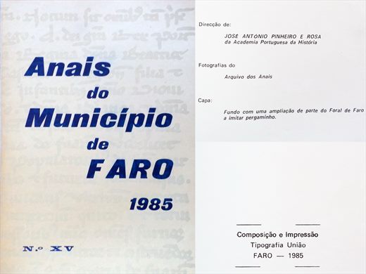 Anais do Municipio de Faro 1985 - Tipografia Uniao