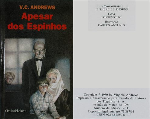 Apesar dos Espinhos - V.C. Andrewa - ISBN 972-42-0850-8