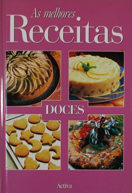 As Melhores Receitas, Doces - Activa