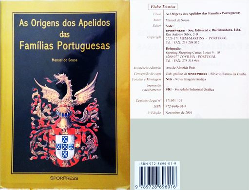 As Origens dos Apelidos das Familias Portuguesas - Manuel de Sousa - ISBN 972-8696-01-9