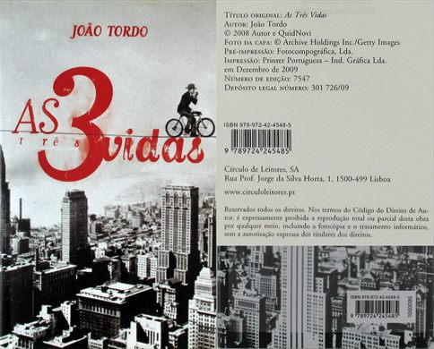 As Tres vidas - Joao Tordo - ISBN 978-972-42-4548-5