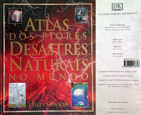 Atlas dos Piores Desastres Naturais no Mundo - Lesley Newson - ISBN 972-8418-61-2