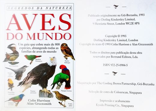Aves do Mundo - Colin Harrison e Alan Greesmith - ISBN 972-25-0984-5