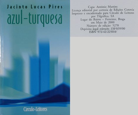 Azul-turquesa - Jacinto Lucas Pires - ISBN 972-42-2250-0