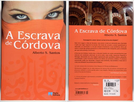 A Escrava de Cordoba - Alberto S. Santos - ISBN 978-972-0-04166-1