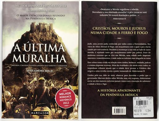 A Ultima Muralha - Jesus Sanchez Adalid - ISBN 978-989-847-057-7