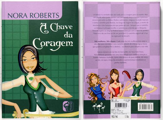 A Chave da Coragem - Nora Roberts - ISBN 989-6130-08-6