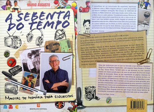 A Sebenta do Tempo - Mario Augusto - ISBN 978-972-25-3181-8