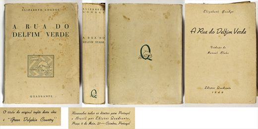 A rua do delfim verde - Elizabeth Goudge - Edicoes Quadrante 1948