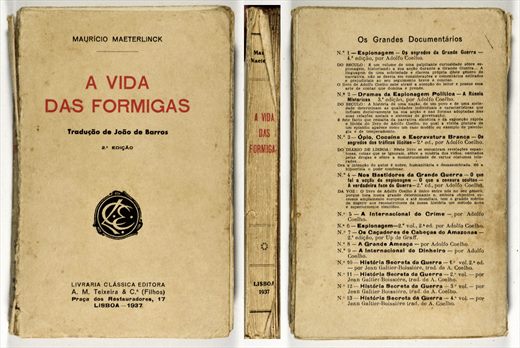A vida das formigas - Mauricio Maeterlinck - Livraria Classica Editora 1937