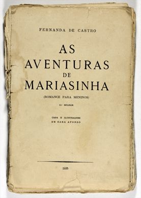 As aventuras de Mariasinha - Fernanda de Castro 1935