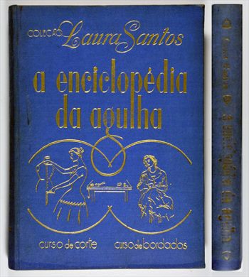 A enciclopedia da agulha - Laura Santos