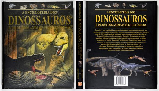 A enciclopedia dos dinossauros e de outros animais pre-historicos - ISBN 978-1-4075-1013-2