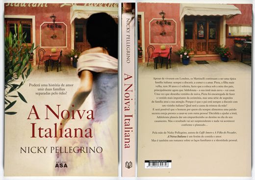 A noiva italiana - Nicky Pellegrino - ISBN 978-989-23-0474-8