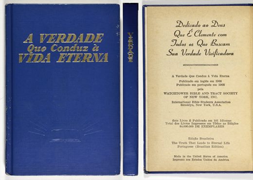 A verdade que conduz a vida eterna - Watchtower Bible and Tract Society of New York 1968