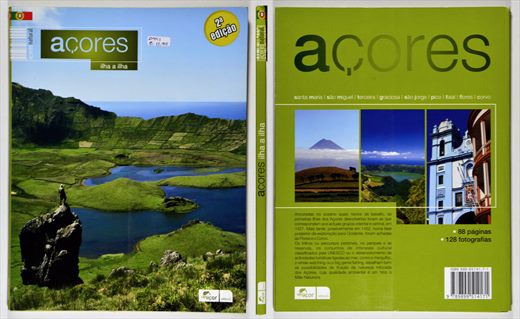 Acores, ilha a ilha - VerAcor editores - ISBN 989-95141-7-1