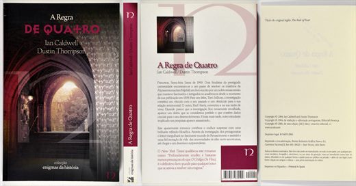 A regra de quatro - Ian Caldwell e Dustin Thompson - ISBN 978-972-33-3263-7