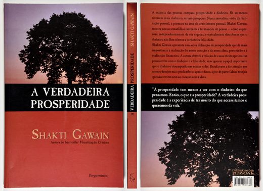 A verdadeira prosperidade - Shakti Gawain - ISBN 972-711-366-4