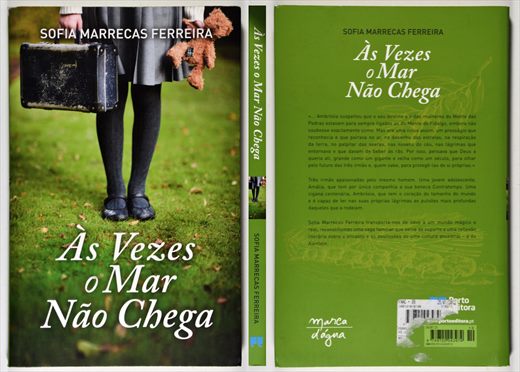 As vezes o mar nao chega - Sofia Marrecas Ferreira - ISBN 978-972-0-04397-9