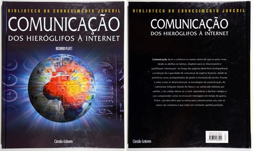 Comunicacao dos Hieroglifos a Internet - Richard Platt - ISBN 972-42-3849-0